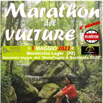 Bicinpuglia 2022, atto quarto: il 1 maggio c'è la Marathon del Vulture